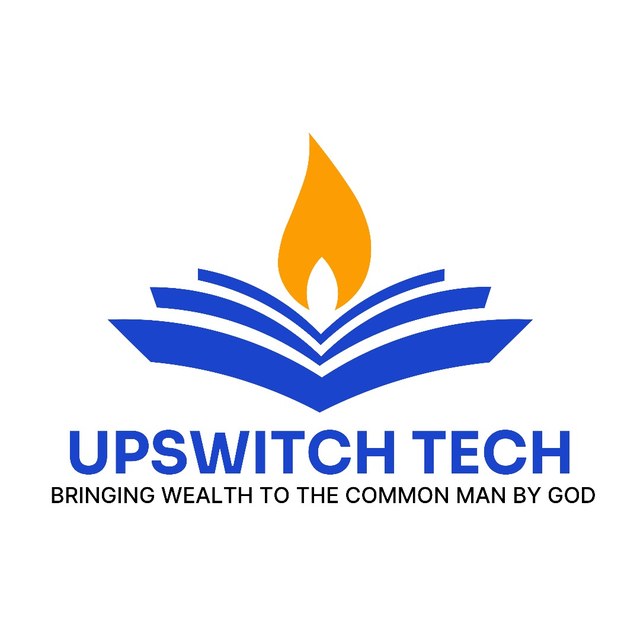 UpSwitch Tech: Bringing wealth to the common man by God